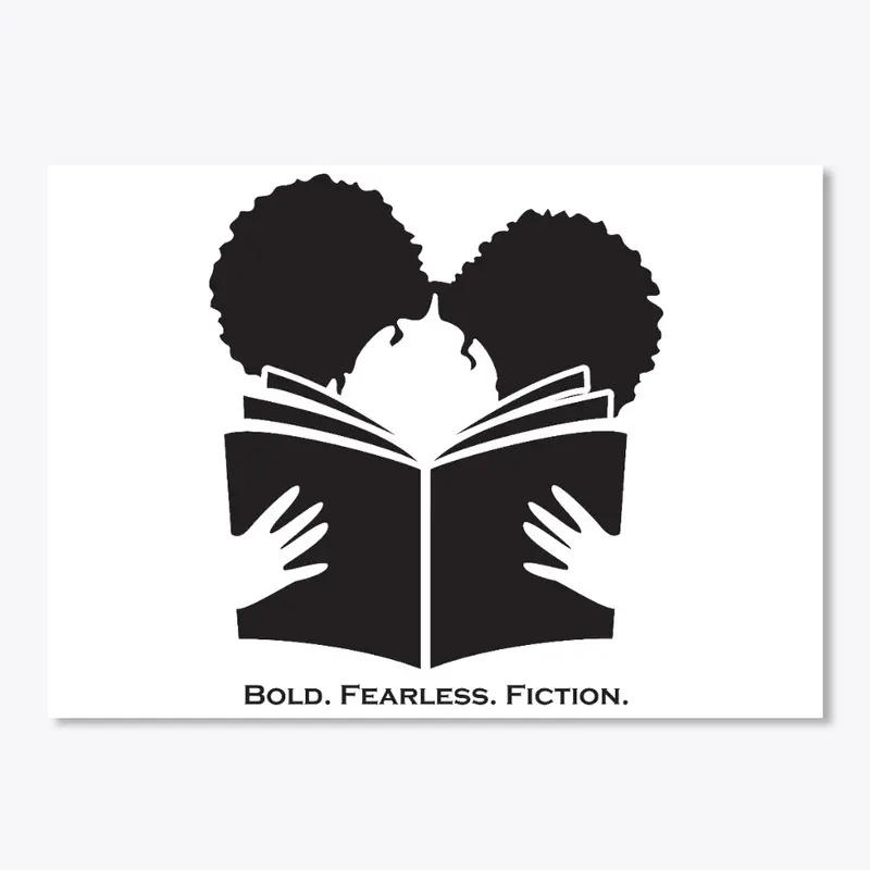 Bold, Fearless Fiction Readers